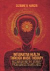 Integrative Health through Music Therapy