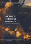 A Critical Theology of Genesis