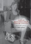 Gender and Representation in British 'Golden Age' Crime Fiction