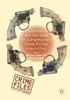 Globalization and the State in Contemporary Crime Fiction