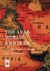 The Arab World and Iran