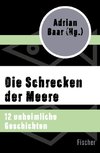 Die Schrecken der Meere