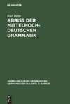 Abriss der mittelhochdeutschen Grammatik