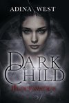 Dark Child (Bloodsworn)