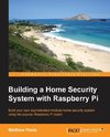 BUILDING A HOME SECURITY SYSTE