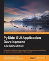 Pyside GUI Application Development - Second Edition