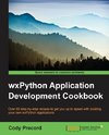 WxPython Application Development Cookbook