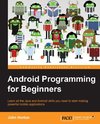 ANDROID PROGRAMMING FOR BEGINN