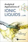 Mihkel, K:  Analytical Applications Of Ionic Liquids