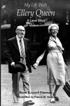 My Life With Ellery Queen: A Love Story