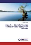 Impact of CLimate Change on Fresh water ecosystem services