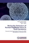 Molecular Detection of Human Papilloma Virus in Oral Carcinoma