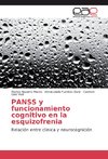 PANSS y funcionamiento cognitivo en la esquizofrenia