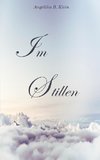 Im Stillen