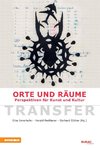 TRANSFER - Orte und Räume