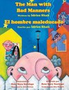 The Man with Bad Manners - El hombre maleducado