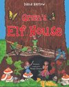 Gran's Elf House