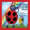 Layla the Ladybug Used Wisdom and Not Her Emotions