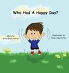 Who Had A Happy Day?
