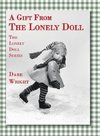 A Gift From The Lonely Doll