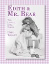 Wright, D: Edith And Mr. Bear