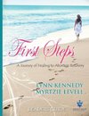 First Steps Journey of Healing to Abortion Recovery