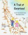 A Trail of Surprises!