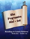 The Progressive Alef-Bet ~ Psalm 119