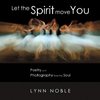 Let the Spirit Move You