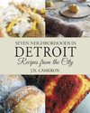 Seven Neighborhoods in Detroit