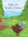 Flight of the Headless Chicken