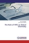 The Role of 99Tc in clinical Chemistry