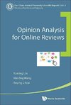 Xiaoling, W:  Opinion Analysis For Online Reviews