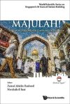 Majulah!: 50 Years Of Malay/muslim Community In Singapore