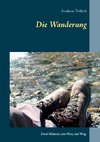 Die Wanderung