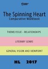 The Spinning Heart Comparative Workbook HL17