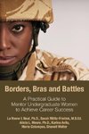 Borders, Bras and Battles