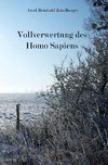 Vollverwertung des Homo Sapiens