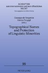 Topographical Names and Protection of Linguistic Minorities