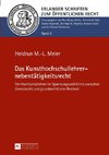 Das Kunsthochschullehrernebentätigkeitsrecht