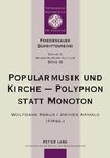 Popularmusik und Kirche - Polyphon statt Monoton