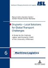 Dryports - Local Solutions for Global Transport Challenges