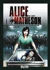 Alice Matheson 02. Der Killer in mir