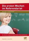 Die ersten Wochen im Referendariat