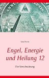 Engel, Energie und Heilung 12