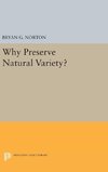 Why Preserve Natural Variety?