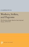 Workers, Strikes, and Pogroms