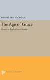 The Age of Grace