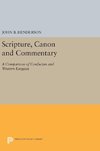 Scripture, Canon and Commentary