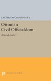 Ottoman Civil Officialdom